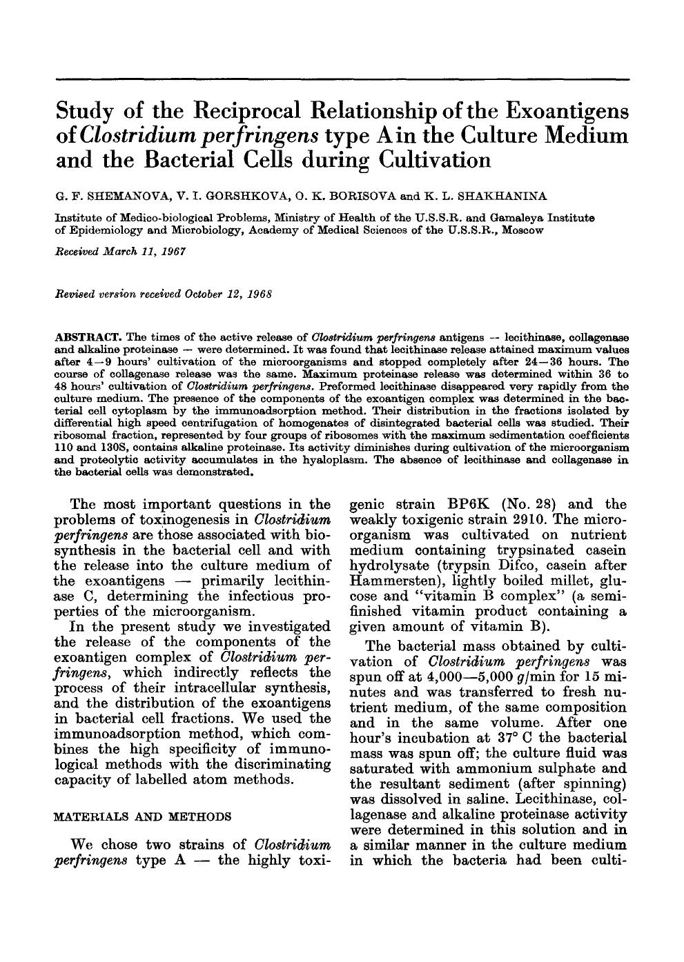 Study of the reciprocal relationship of the exoantigens of <Emphasis Type="Italic">Clostridium perfringens <Emphasis> type A in the culture medium and the bacterial cells during cultivation by Unknown