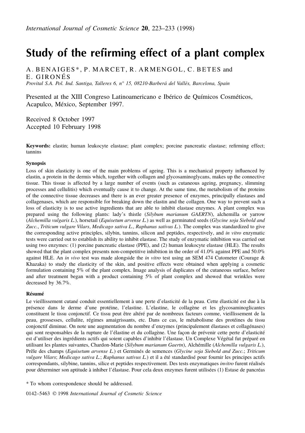 Study of the refirming effect of a plant complex by A. BENAIGES* P . MARCET R . ARMENGOL C . BETES and