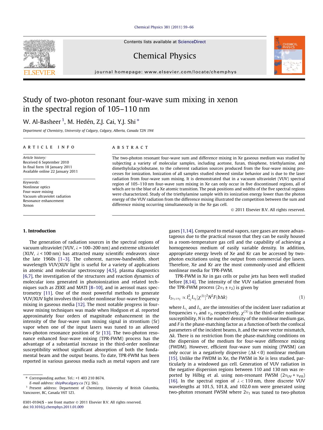 Study of two-photon resonant four-wave sum mixing in xenon in the spectral region of 105Ã¢â¬â110nm by W. Al-Basheer & M. Hedén & Z.J. Cai & Y.J. Shi