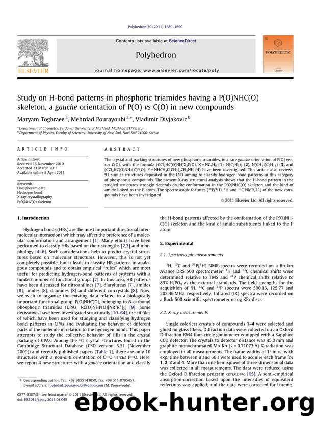Study on H-bond patterns in phosphoric triamides having a P(O)NHC(O) skeleton, a gauche orientation of P(O) vs C(O) in new compounds by Maryam Toghraee & Mehrdad Pourayoubi & Vladimir Divjakovic