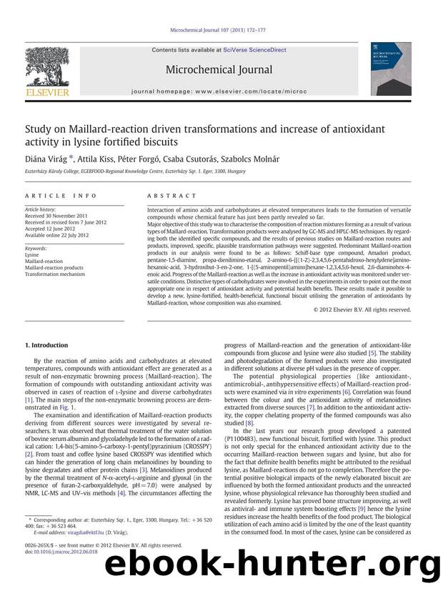 Study on Maillard-reaction driven transformations and increase of antioxidant activity in lysine fortified biscuits by Diána Virág & Attila Kiss & Péter Forgó & Csaba Csutorás & Szabolcs Molnár
