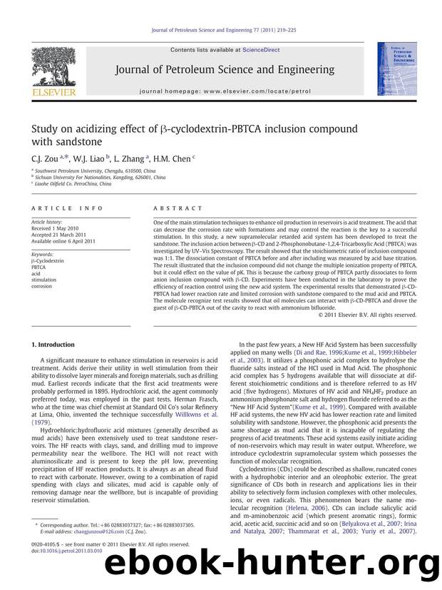 Study on acidizing effect of Î²-cyclodextrin-PBTCA inclusion compound with sandstone by C.J. Zou & W.J. Liao & L. Zhang & H.M. Chen