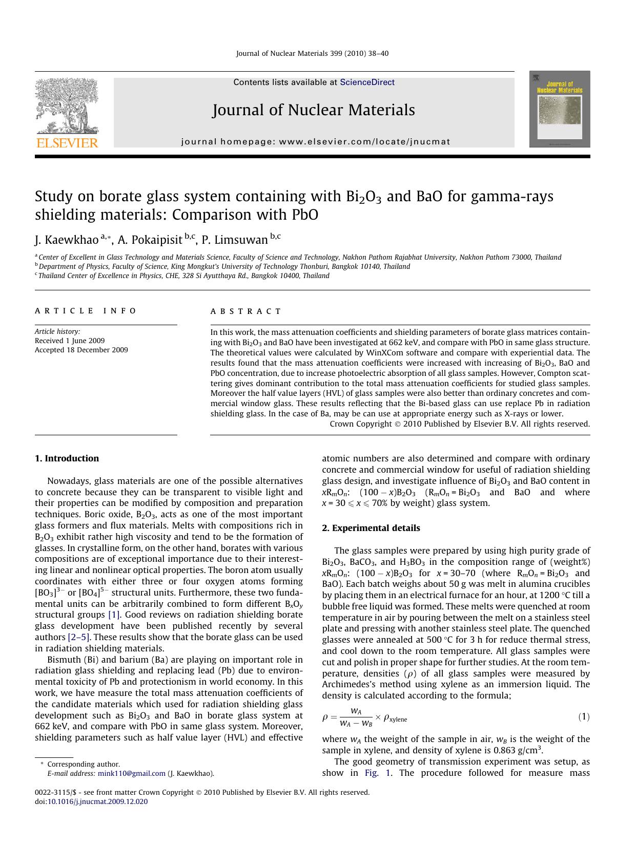 Study on borate glass system containing with Bi2O3 and BaO for gamma-rays shielding materials: Comparison with PbO by J. Kaewkhao; A. Pokaipisit; P. Limsuwan