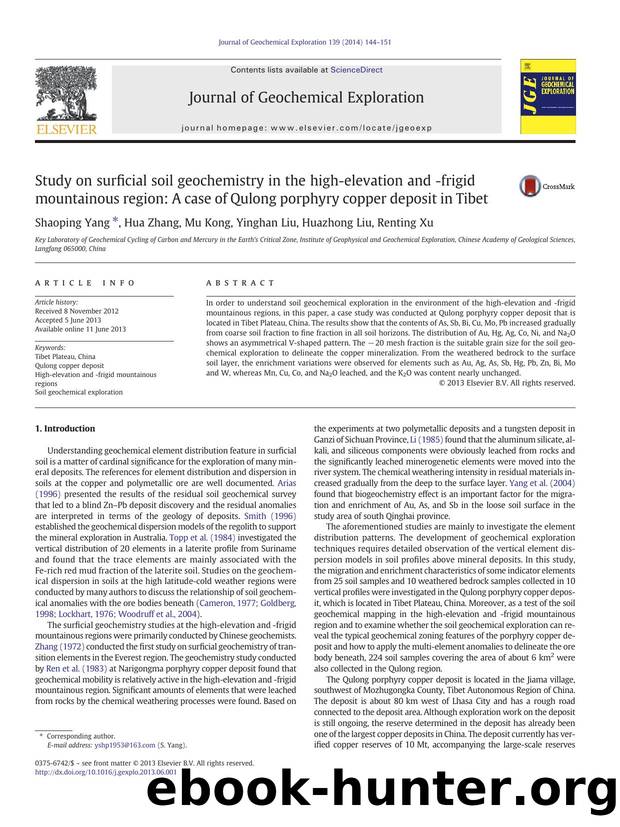 Study on surficial soil geochemistry in the high-elevation and -frigid mountainous region: A case of Qulong porphyry copper deposit in Tibet by Shaoping Yang & Hua Zhang & Mu Kong & Yinghan Liu & Huazhong Liu & Renting Xu