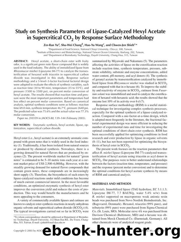Study on synthesis parameters of lipase-catalyzed hexyl acetate in supercritical CO <Subscript>2 <Subscript> by response surface methodology by Unknown
