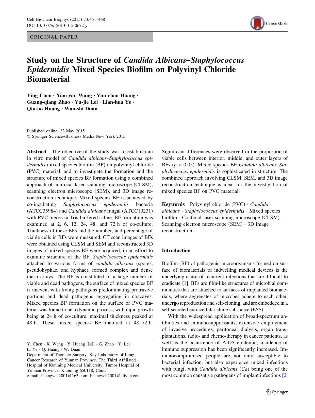 Study on the Structure of Candida AlbicansâStaphylococcus Epidermidis Mixed Species Biofilm on Polyvinyl Chloride Biomaterial by unknow