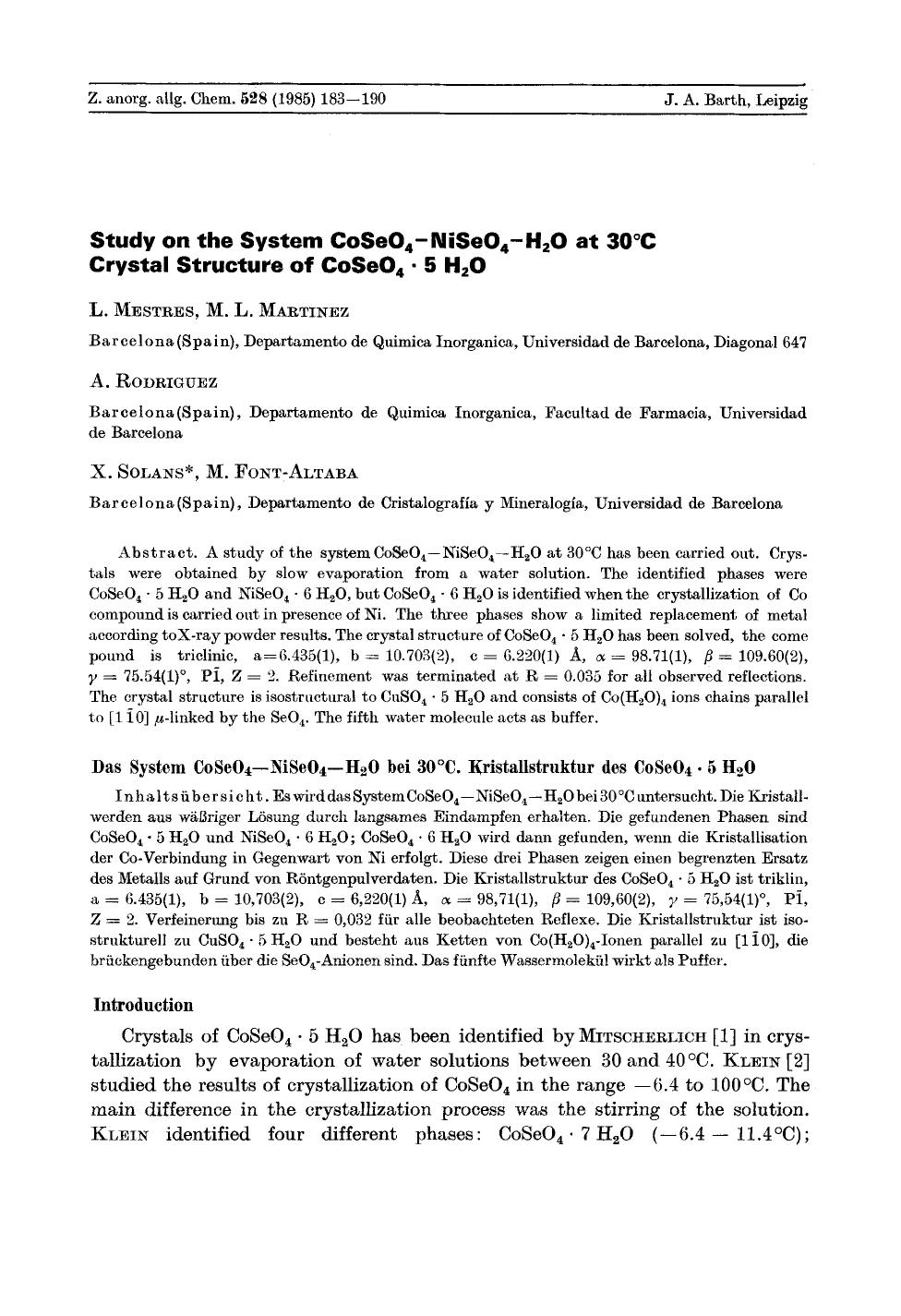 Study on the System CoSeO4[bond]NiSeO4[bond]H2O at 30Â°C Crystal Structure of CoSeO4 Â· 5 H2O by Unknown