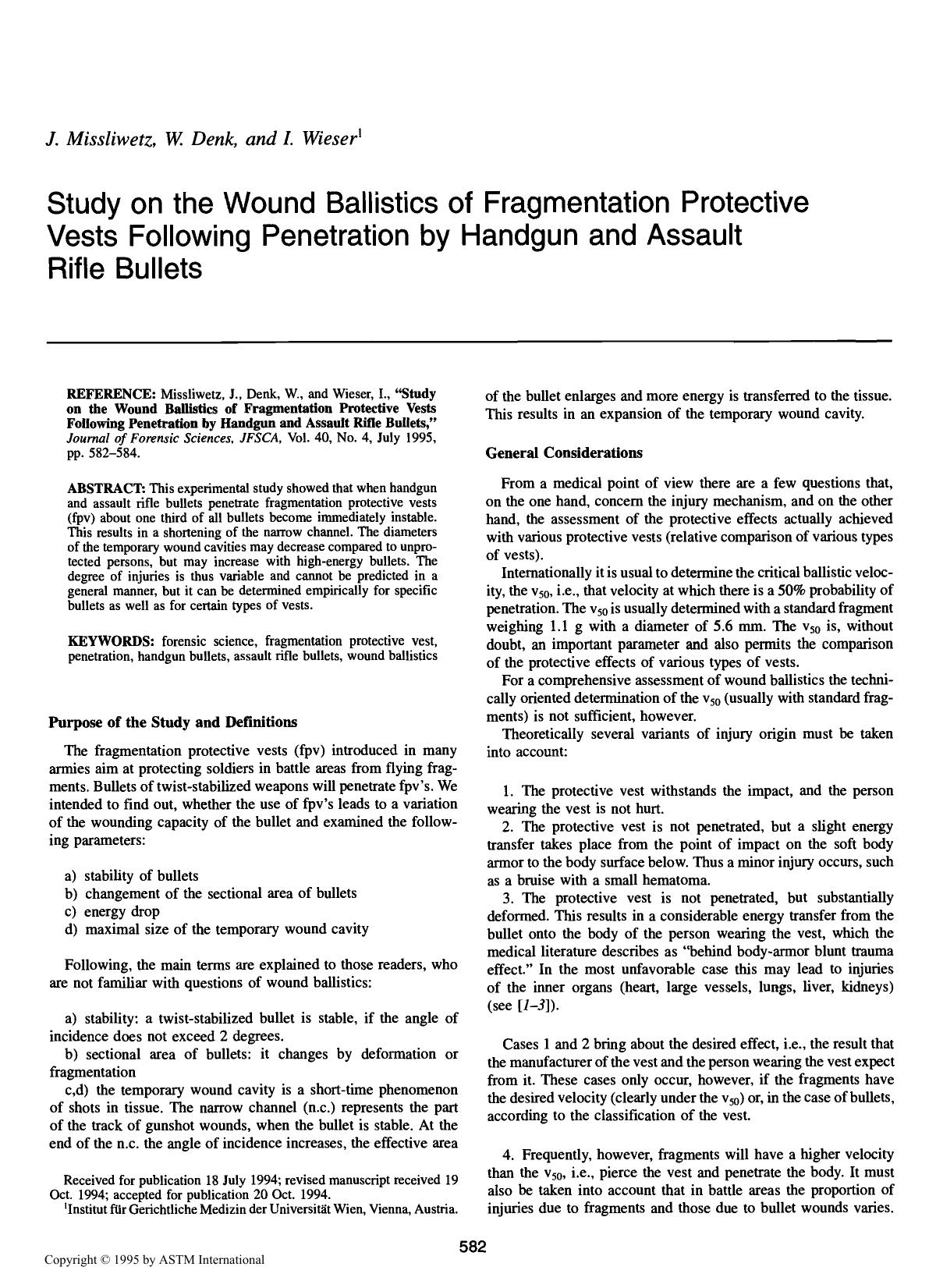 Study on the Wound Ballistics of Fragmentation Protective Vests Following Penetration by Handgun and Assault Rifle Bullets by Missliwetz J Denk W Wieser I