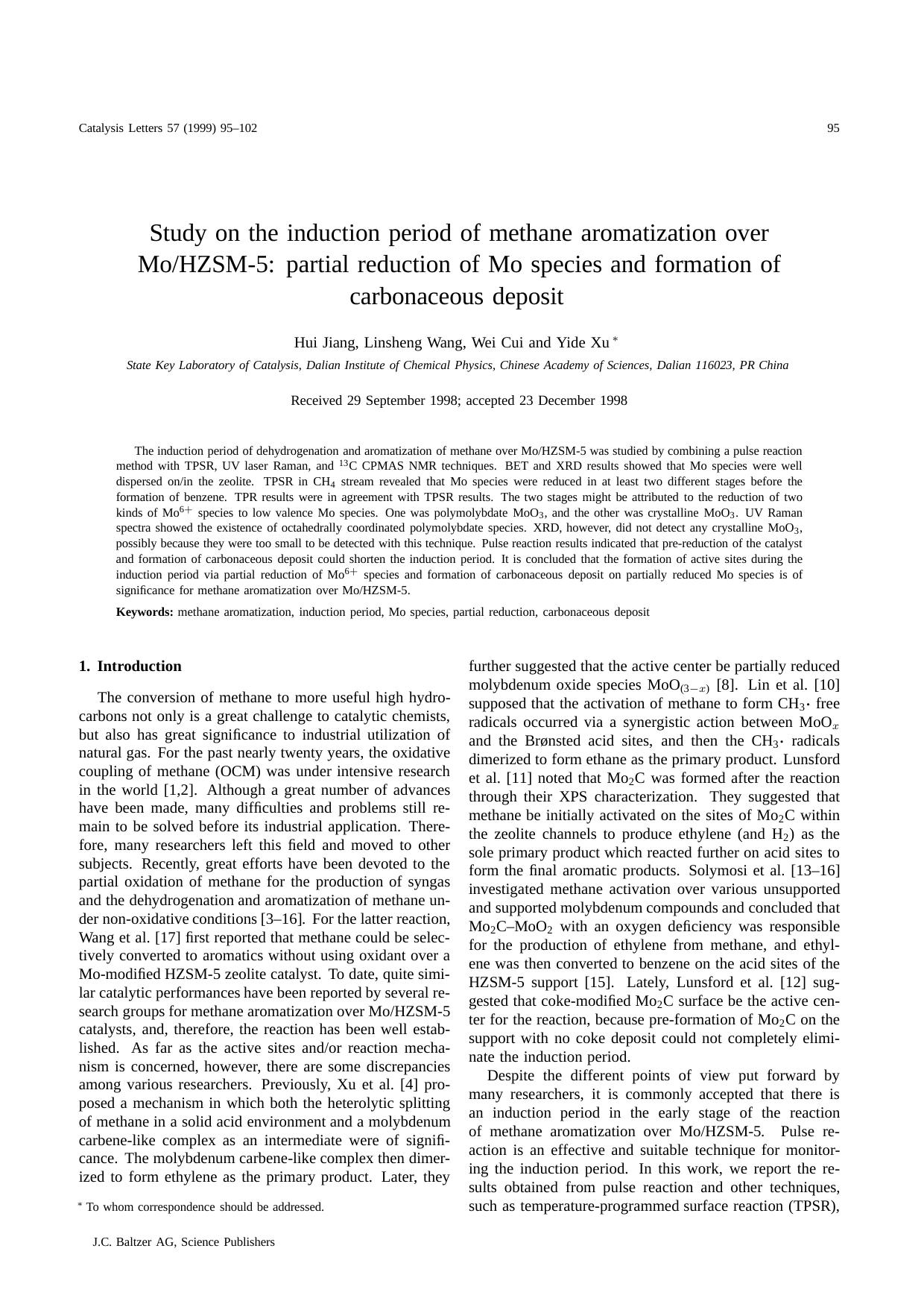 Study on the induction period of methane aromatization over MoHZSM-5: partial reduction of Mo species and formation of carbonaceous deposit by Unknown