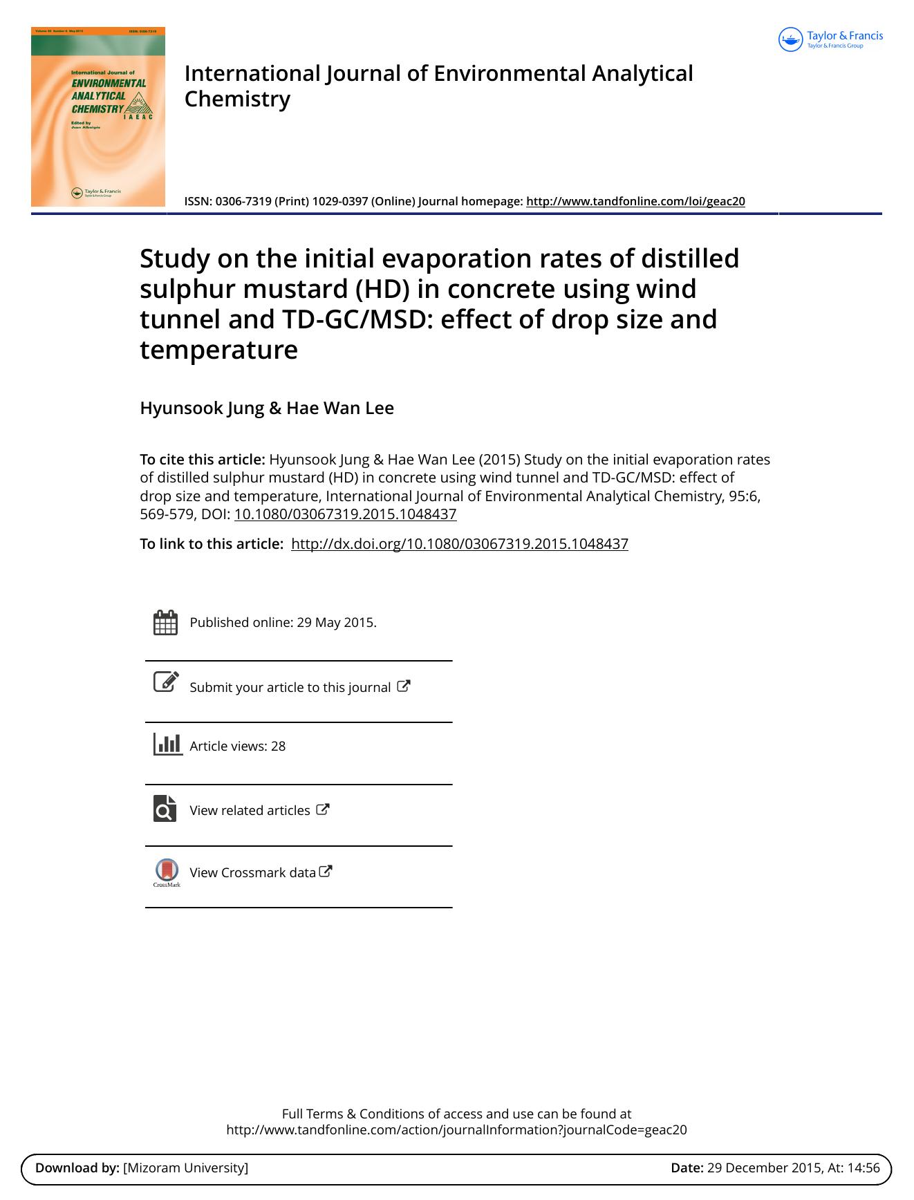 Study on the initial evaporation rates of distilled sulphur mustard (HD) in concrete using wind tunnel and TD-GCMSD: effect of drop size and temperature by Hyunsook Jung