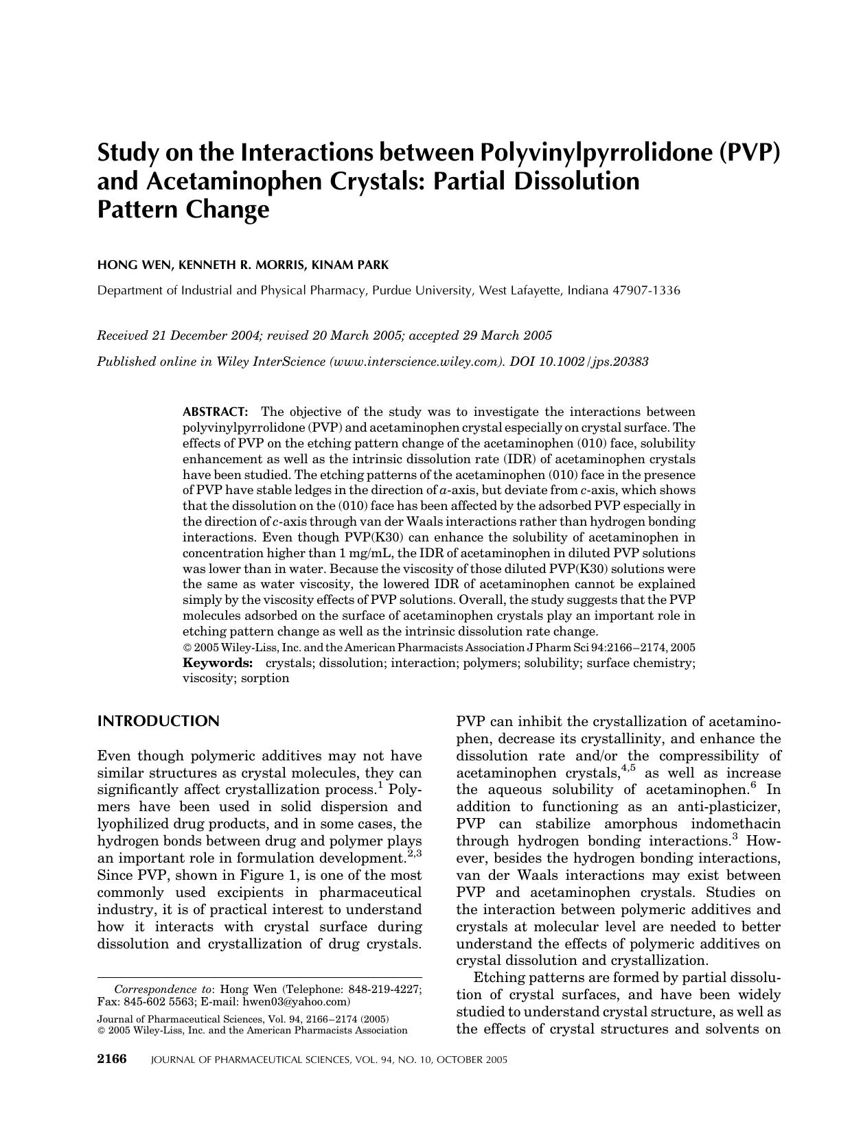 Study on the interactions between polyvinylpyrrolidone (PVP) and acetaminophen crystals: Partial dissolution pattern change by Unknown