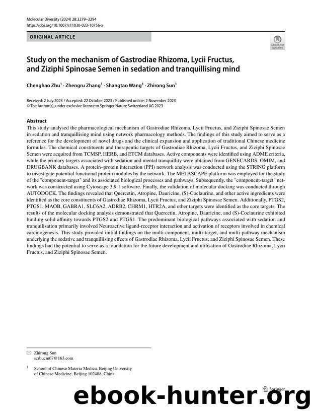 Study on the mechanism of Gastrodiae Rhizoma, Lycii Fructus, and Ziziphi Spinosae Semen in sedation and tranquillising mind by Chenghao Zhu & Zhengru Zhang & Shangtao Wang & Zhirong Sun