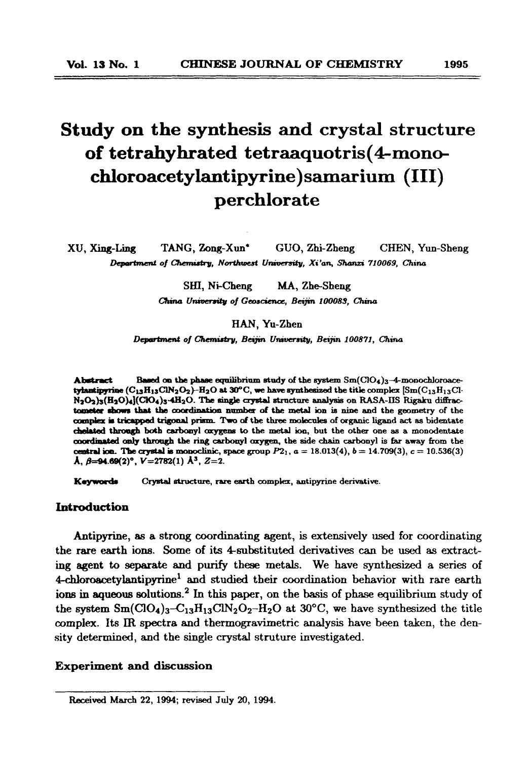 Study on the synthesis and crystal structure of tetrahyhrated tetraaquotris(4monochloroacetylantipyrine)samarium (III) perchlorate by Unknown