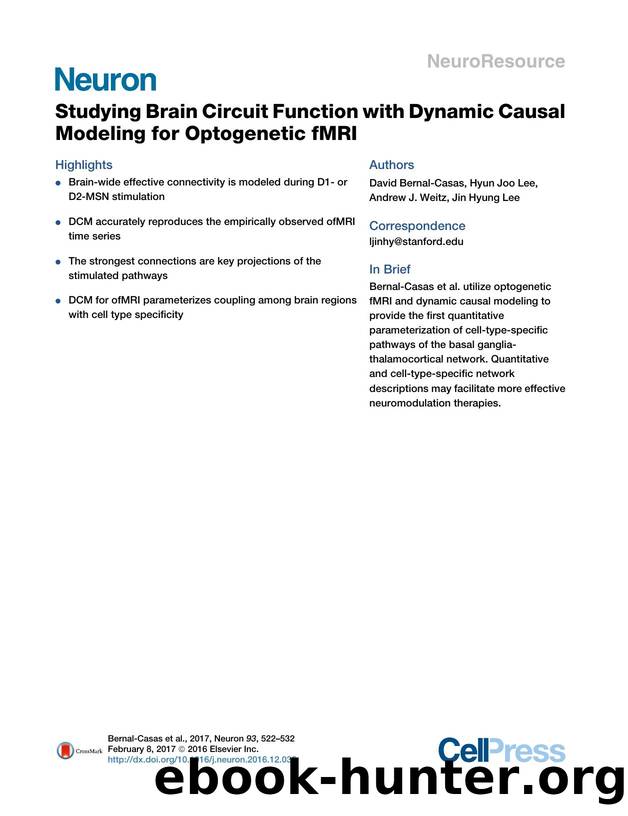 Studying Brain Circuit Function with Dynamic Causal Modeling for Optogenetic fMRI by David Bernal-Casas & Hyun Joo Lee & Andrew J. Weitz & Jin Hyung Lee