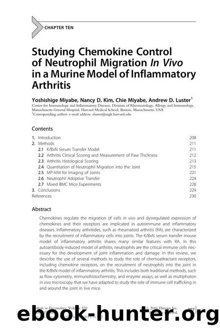 Studying Chemokine Control of Neutrophil Migration In Vivo in a Murine Model of Inflammatory Arthritis by Yoshishige Miyabe & Nancy D. Kim & Chie Miyabe & Andrew D. Luster