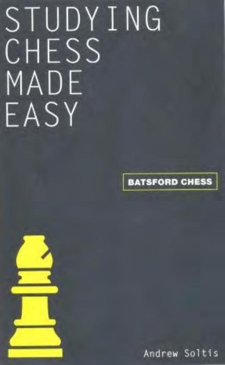 Studying Chess Made Easy by Unknown
