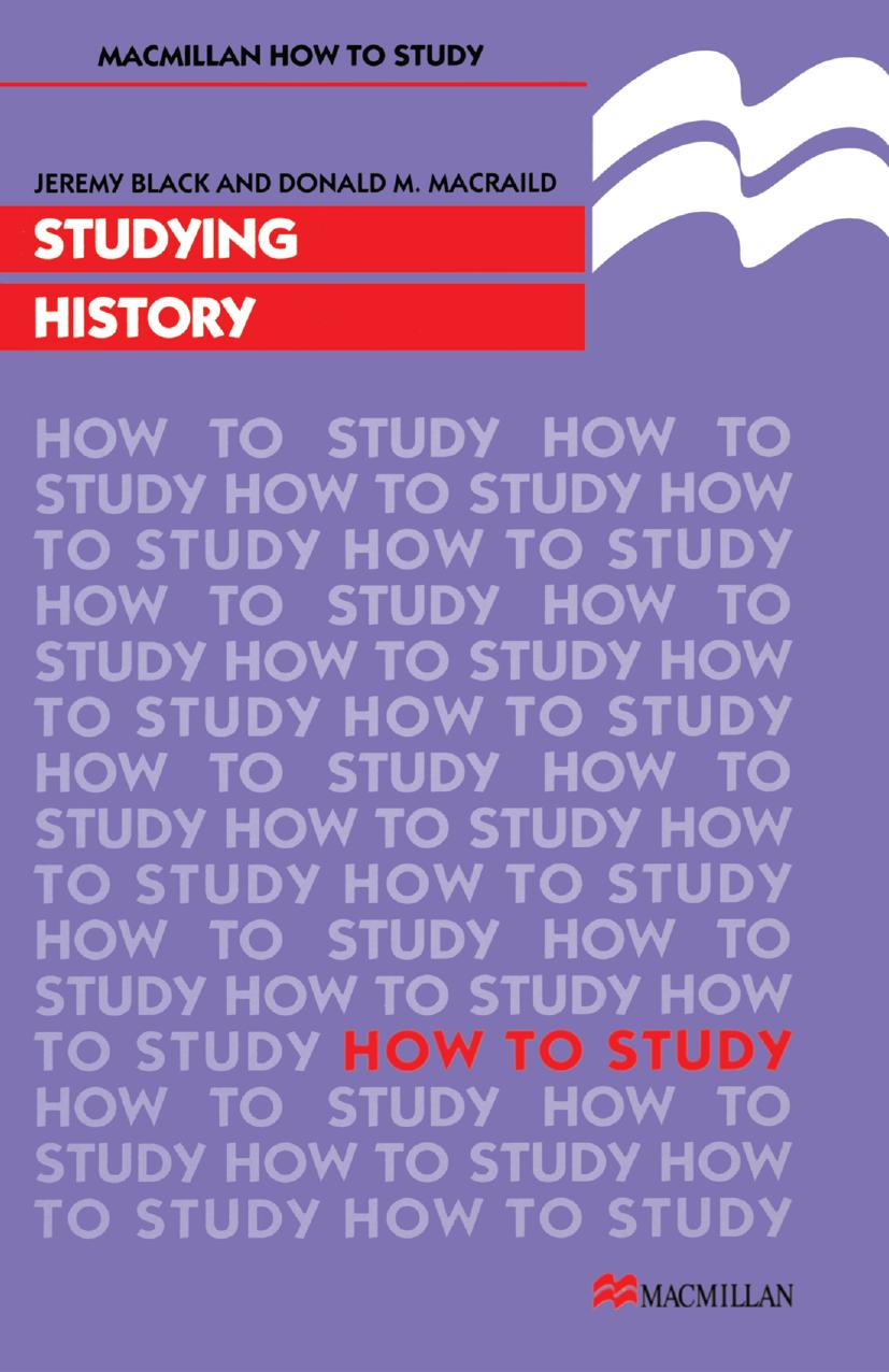 Studying History by Jeremy Black Donald M. MacRaild (auth.)