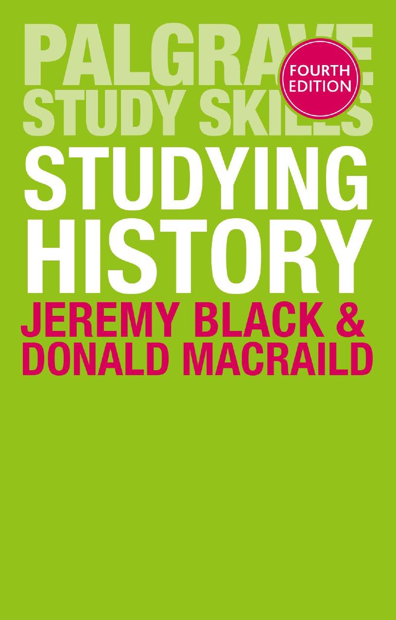 Studying History by Jeremy Black Donald M. MacRaild