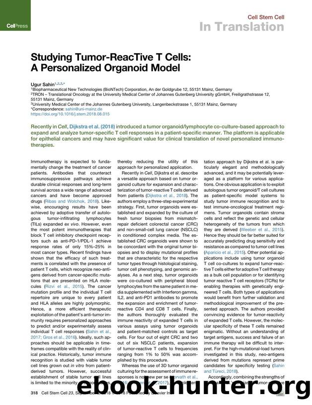 Studying Tumor-ReacTive T Cells: A Personalized Organoid Model by Ugur Sahin