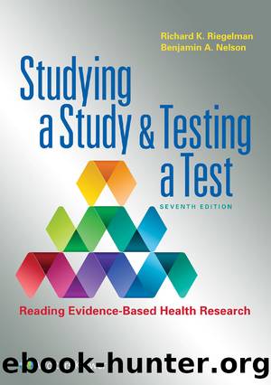 Studying a Study and Testing a Test by Richard K. Riegelman; & Benjamin A. Nelson