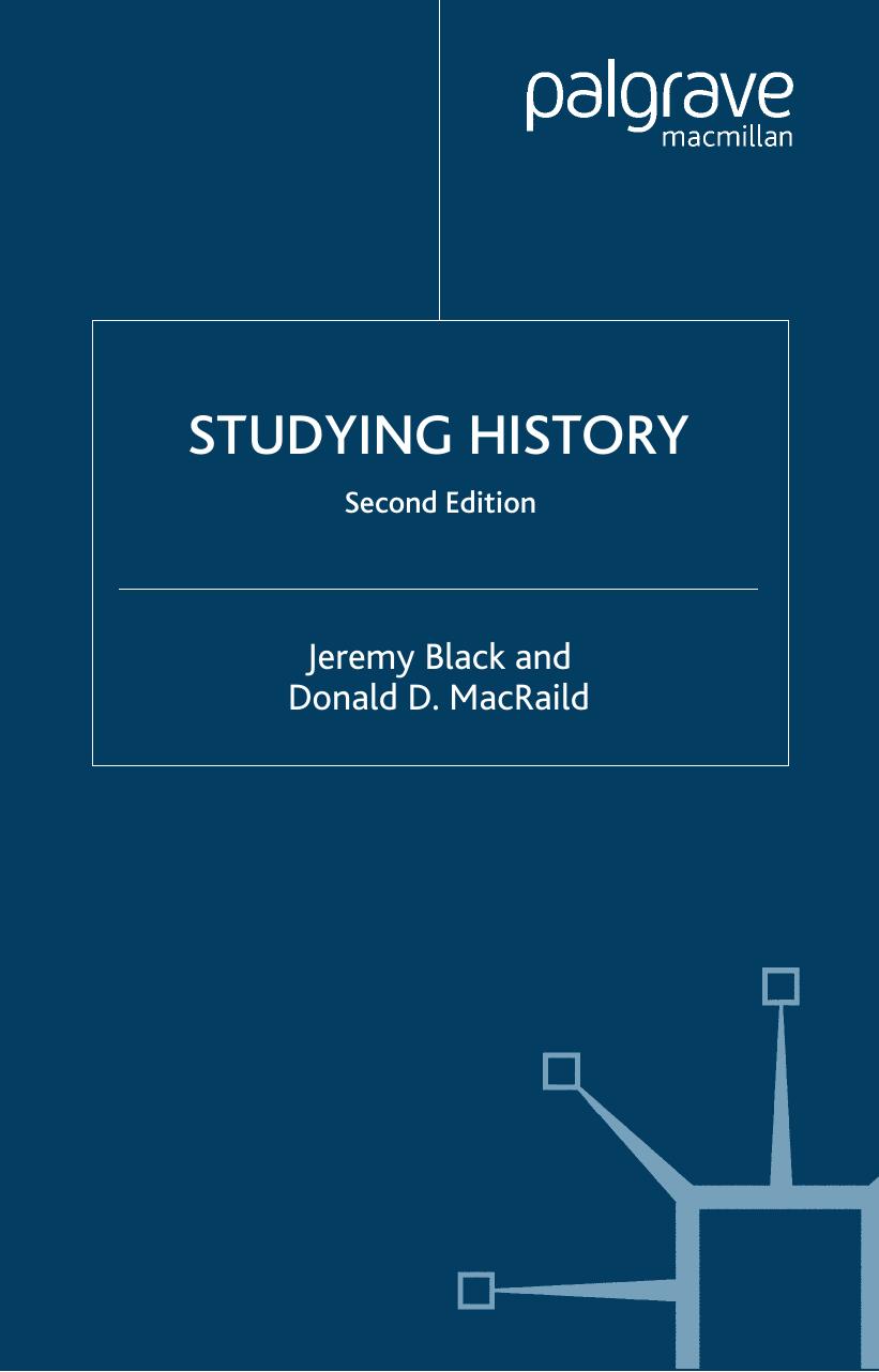 Studying history by Jeremy Black; Donald M MacRaild