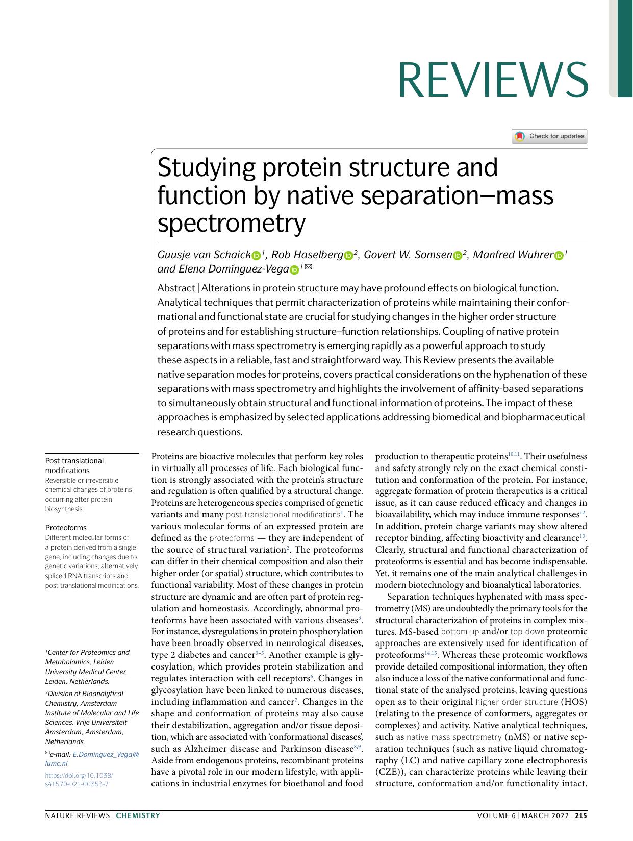 Studying protein structure and function by native separationâmass spectrometry by Guusje Schaick & Rob Haselberg & Govert W. Somsen & Manfred Wuhrer & Elena Domínguez-Vega