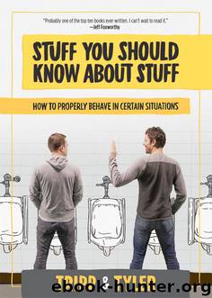 Stuff You Should Know About Stuff by Stanton Tyler & Crosby Tripp