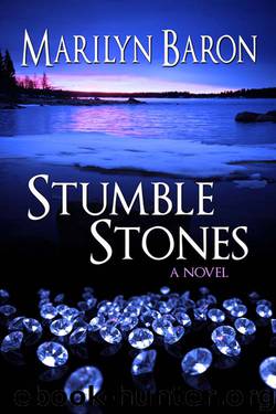 Stumble Stones by Marilyn Baron