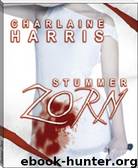 Stummer Zorn by Charlaine Harris