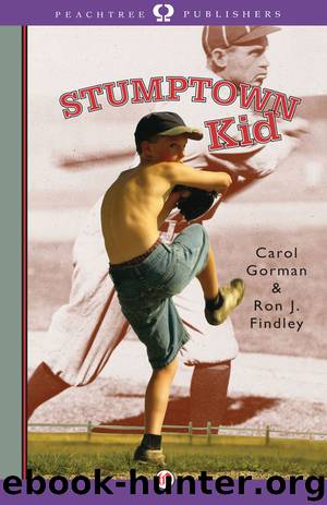 Stumptown Kid by Carol Gorman & Ron J. Findley