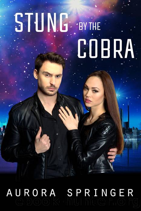 Stung by the Cobra by Aurora Springer