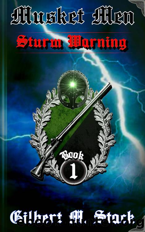 Sturm Warning by Gilbert M Stack