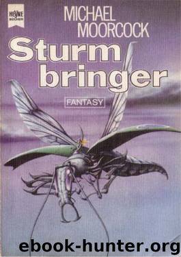 Sturmbringer by Michael Moorcock