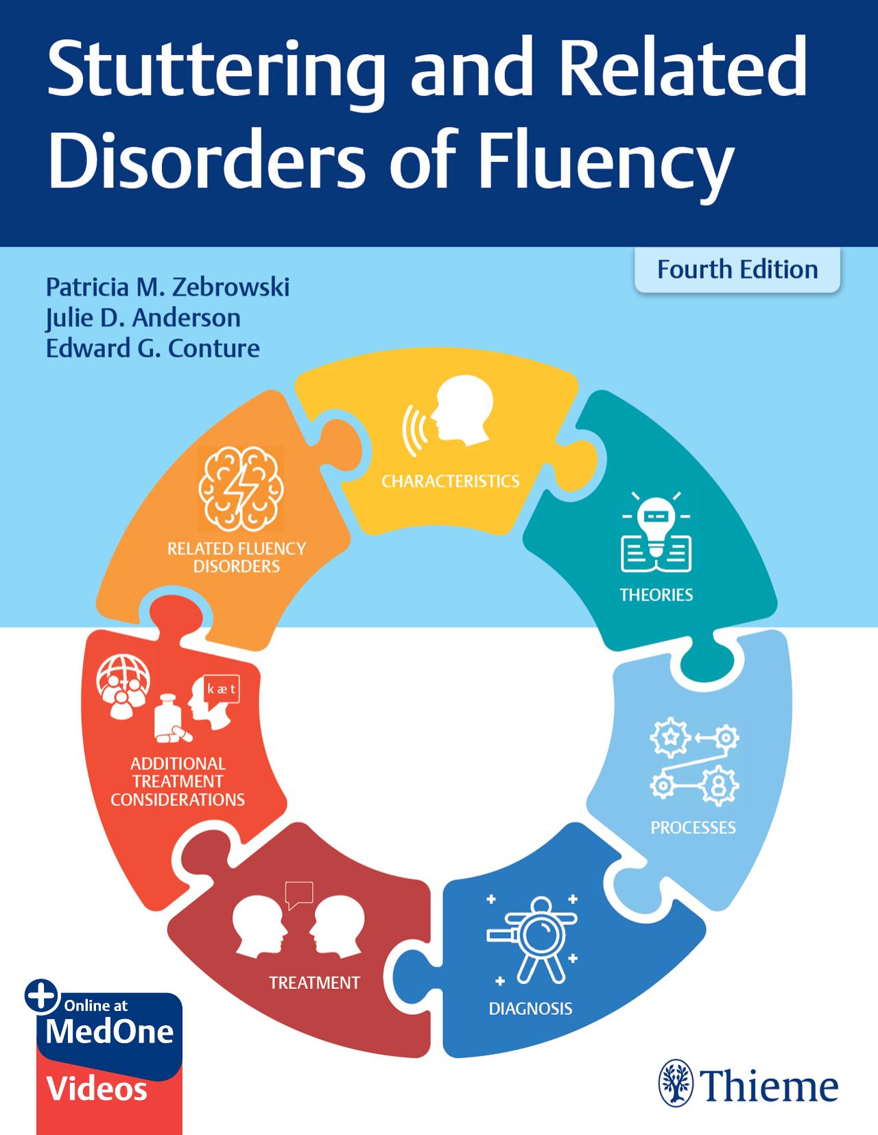 Stuttering and Related Disorders of Fluency by Patricia M. Zebrowski Julie D. Anderson Edward G. Conture