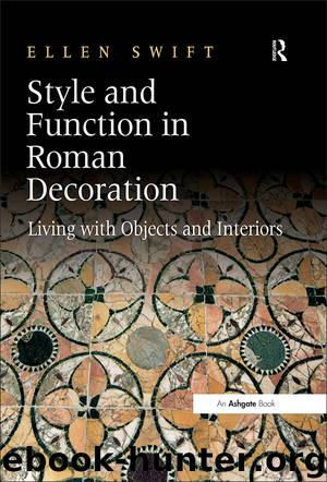 Style and Function in Roman Decoration by Ellen Swift