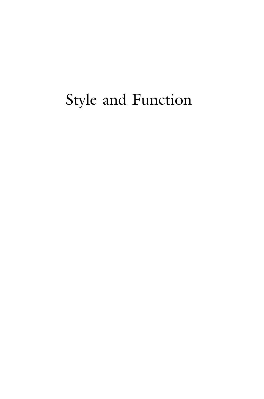Style and Function: Conceptual Issues in Evolutionary Archaeology by Teresa D. Hurt Gordon Rakita