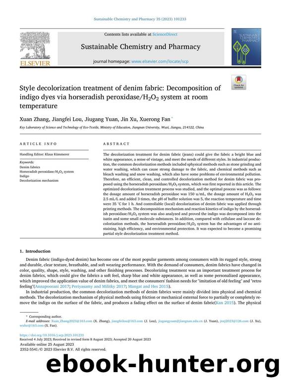 Style decolorization treatment of denim fabric: Decomposition of indigo dyes via horseradish peroxidaseH2O2 system at room temperature by Xuan Zhang & Jiangfei Lou & Jiugang Yuan & Jin Xu & Xuerong Fan