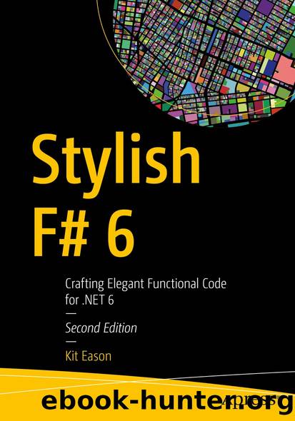 Stylish F# 6 by Kit Eason