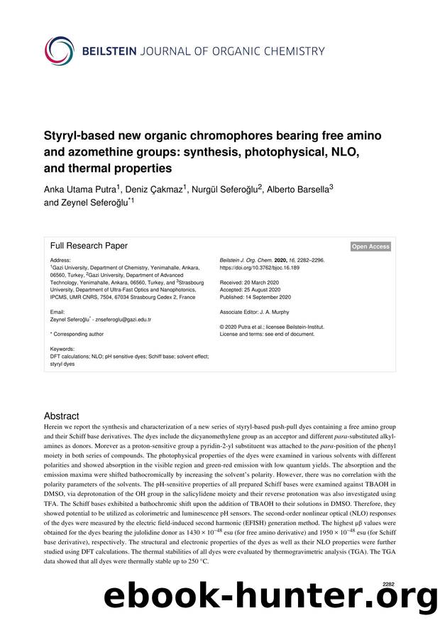 Styryl-based new organic chromophores bearing free amino and azomethine groups: synthesis, photophysical, NLO, and thermal properties by Anka Utama Putra Deniz Çakmaz Nurgül Seferoğlu Alberto Barsella Zeynel Seferoğlu