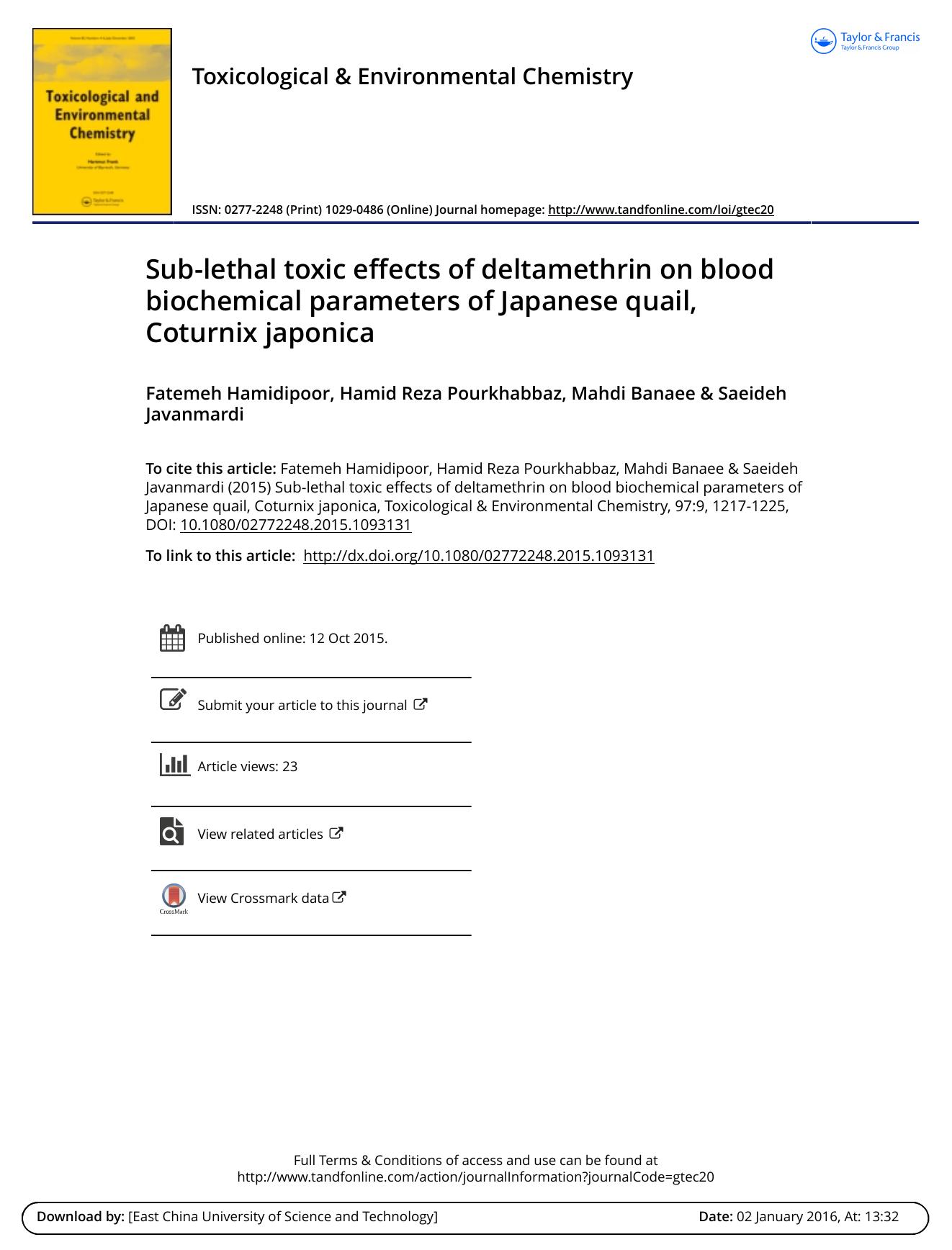 Sub-lethal toxic effects of deltamethrin on blood biochemical parameters of Japanese quail, Coturnix japonica by Fatemeh Hamidipoor