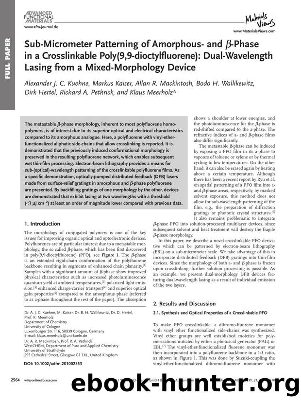 SubMicrometer Patterning of Amorphous and Phase in a Crosslinkable Poly(9,9dioctylfluorene): DualWavelength Lasing from a MixedMorphology Device by wcu