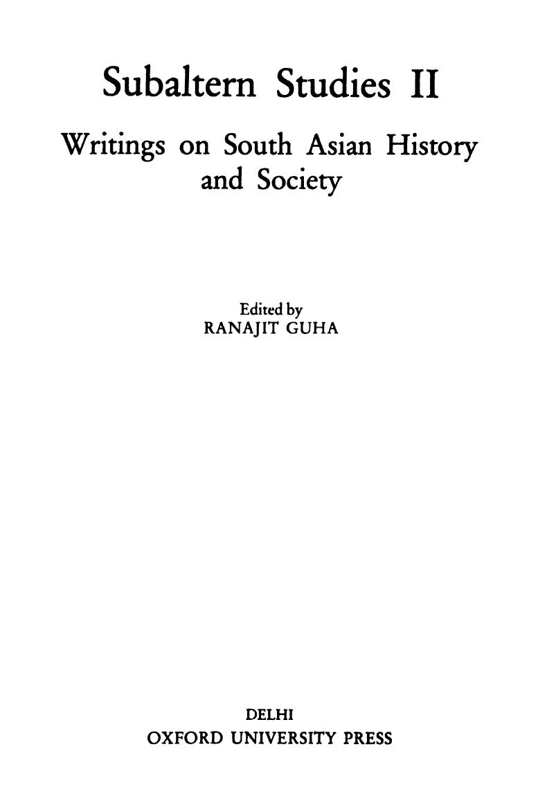Subaltern Studies II Writings on South Asian History and Society by Ranajit Guha ed