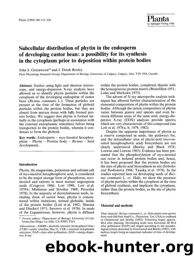 Subcellular distribution of phytin in the endosperm of developing castor bean: a possibility for its synthesis in the cytoplasm prior to deposition within protein bodies by Unknown