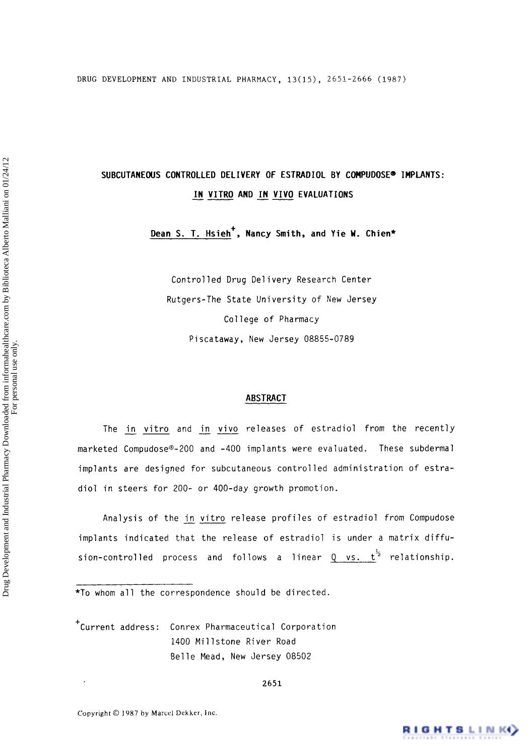 Subcutaneous Controlled Delivery of Estradiol by CompudoseÂ° Implants: in Vitro and in vivo Evaluations by Dean S. T. Hsieh Nancy Smith & Yie W. Chien