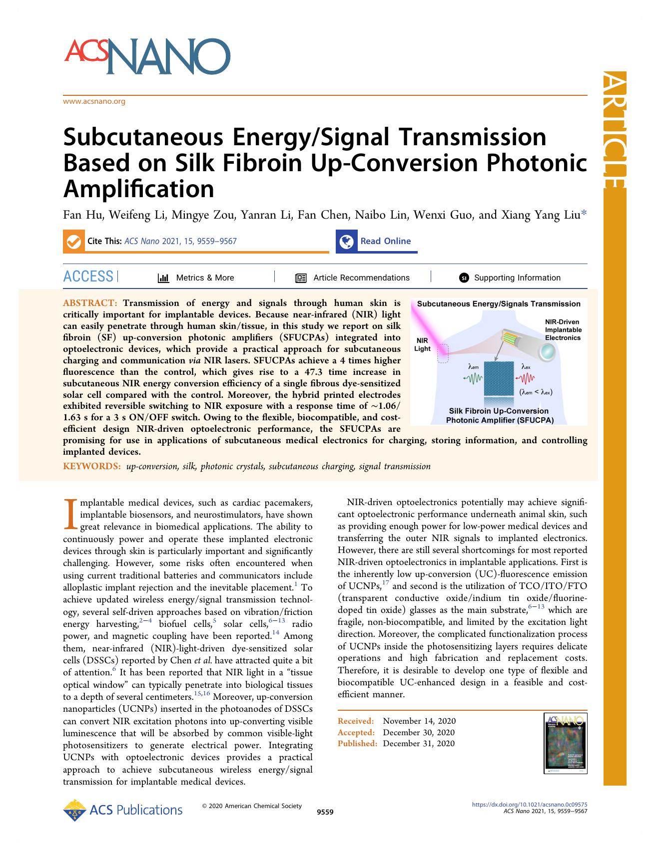 Subcutaneous EnergySignal Transmission Based on Silk Fibroin Up-Conversion Photonic Amplification by Fan Hu Weifeng Li Mingye Zou Yanran Li Fan Chen Naibo Lin Wenxi Guo and Xiang Yang Liu