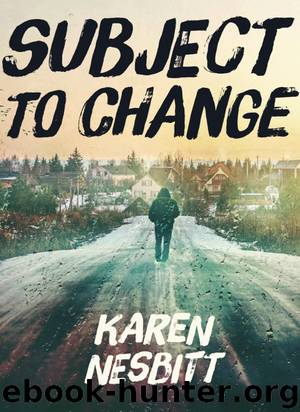 Subject to Change by Karen Nesbitt