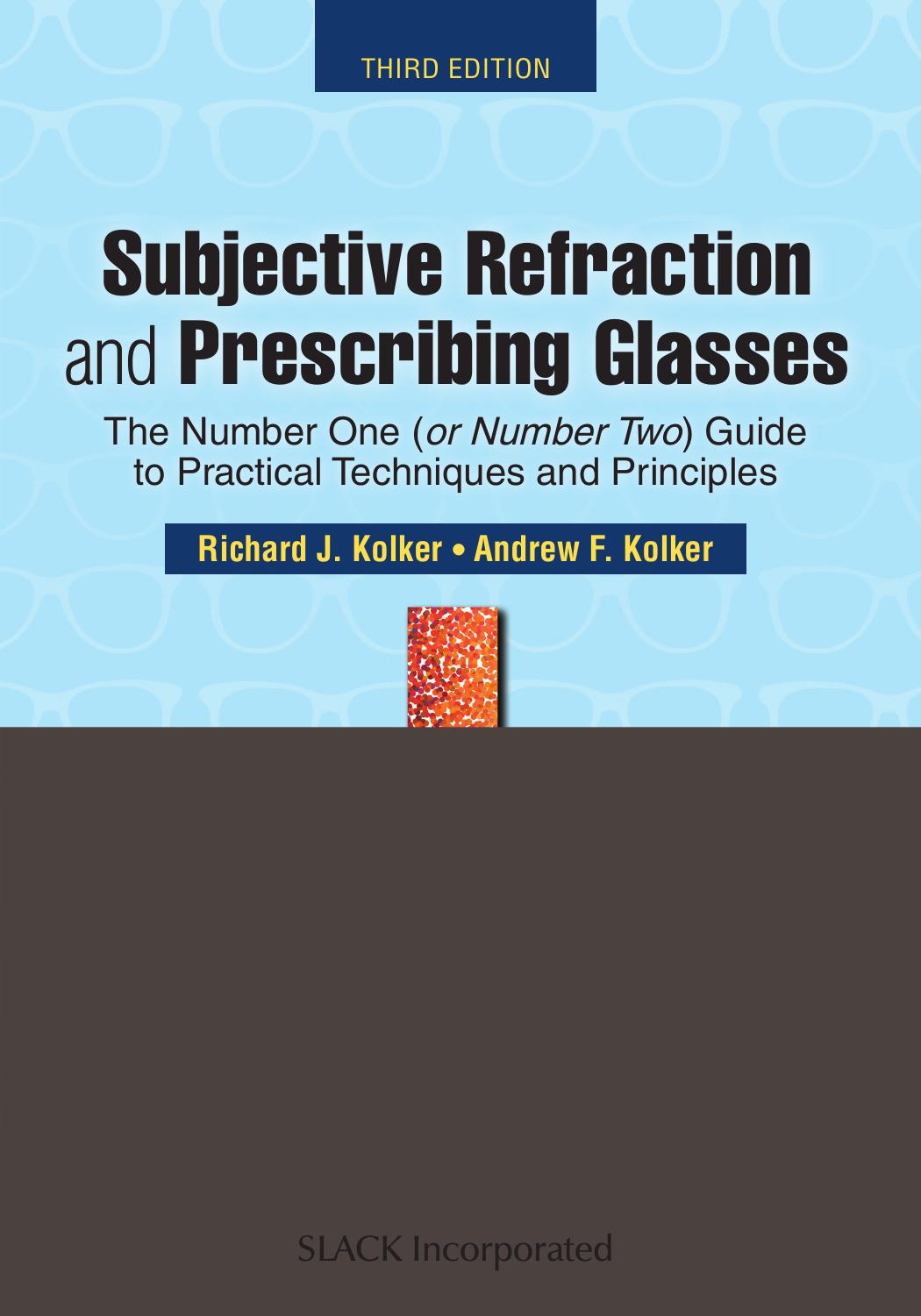 Subjective Refraction and Prescribing Glasses by dkaraszkiewicz
