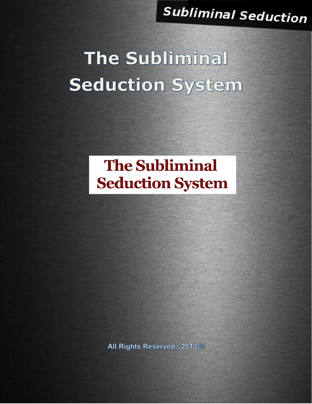 Subliminal Seduction System by Chris Gonzales