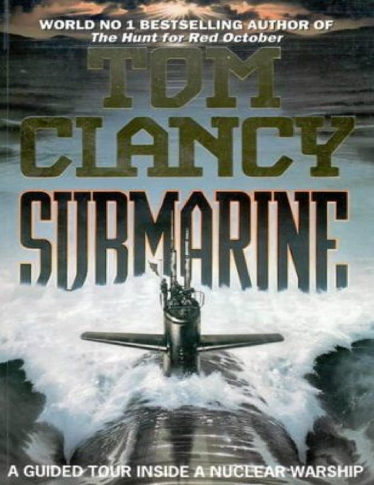Submarine Guided Tour Inside a Nuclear Submarine - PDFDrive.com by Tom Clancy