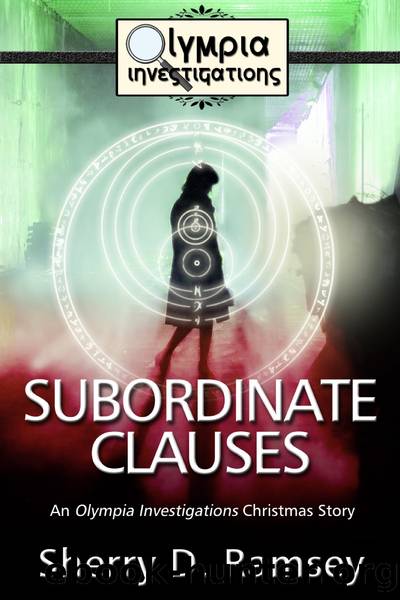 Subordinate Clauses by Sherry D. Ramsey